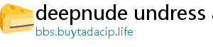 deepnude undress ai